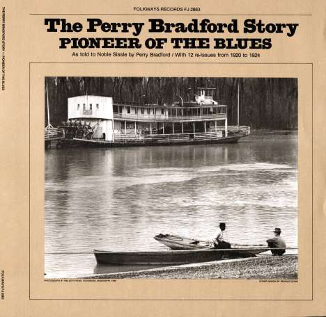 Perry Bradford (1893-1970): The Perry Bradford Story: Pioneer Of The Blues, CD