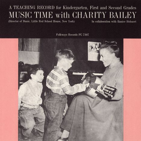 Charity Bailey: Music Time With Charity Bailey, CD