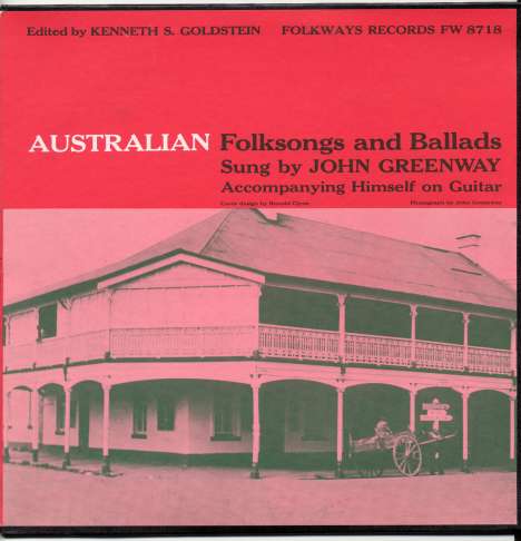 John Greenway: Australian Folksongs &amp; Ballads, CD