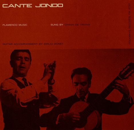 Chinin De Triana: Cante Jondo: Flamenco Music, CD