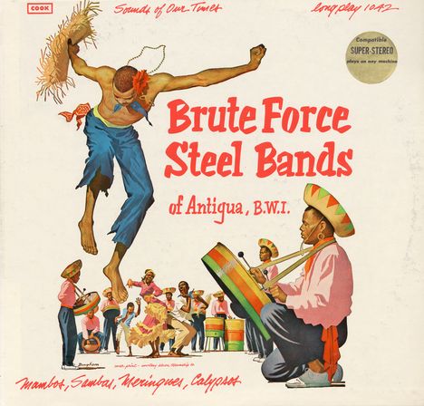 Brute Force Steel Bands Of Ant, CD