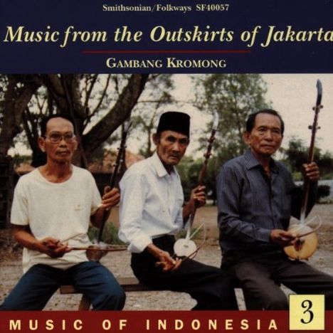 Indonesien - Vol.3 - Outskirts Of Jakarta, CD