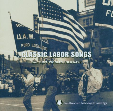 Classic Labor Songs, CD