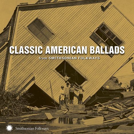 Classic American Ballads from Smithsonian Folkways, CD