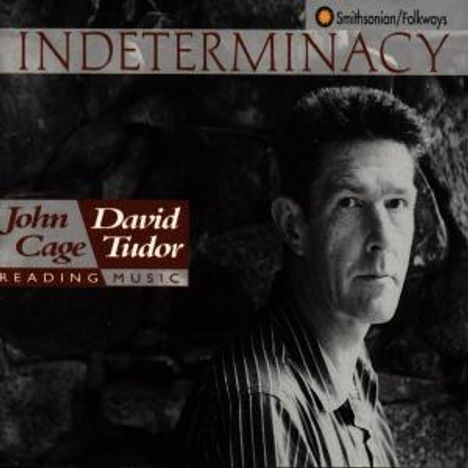 John Cage (1912-1992): Indeterminacy, 2 CDs