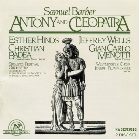 Samuel Barber (1910-1981): Antony and Cleopatra, 2 CDs
