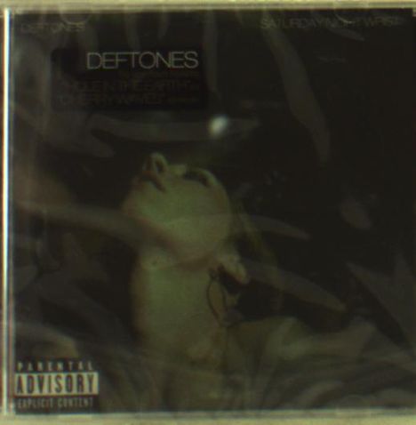 Deftones: Saturday Night Wrist (Parental, CD