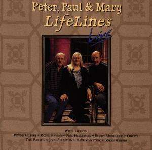 Peter, Paul &amp; Mary: Lifelines Live, CD