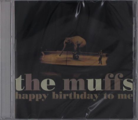 The Muffs: Happy Birthday To Me, CD