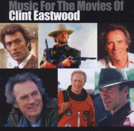 Filmmusik: Music For Movies Of Clint Eastwood, CD