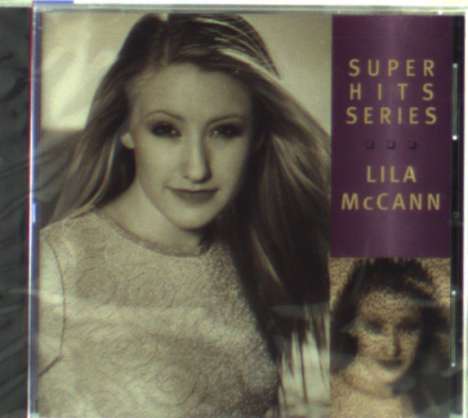 Lila McCann: Super Hits, CD