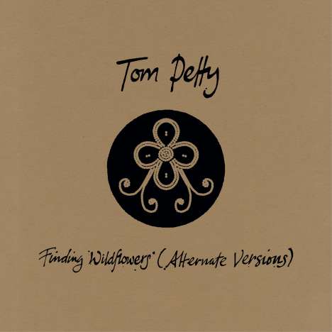 Tom Petty: Finding Wildflowers (Alternate Versions) (Limited Indie Retail Exclusive Edition) (Gold Vinyl), 2 LPs