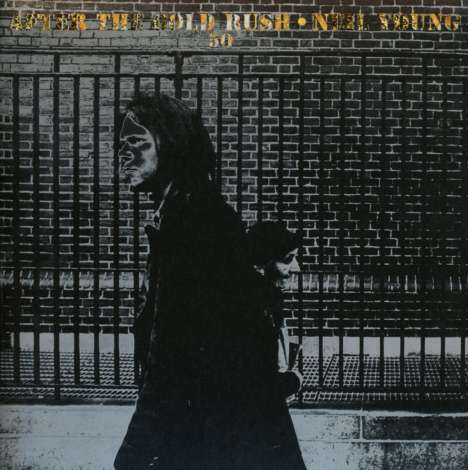 Neil Young: After The Gold Rush (50th Anniversary), CD