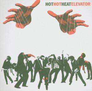 Hot Hot Heat: Elevator, CD