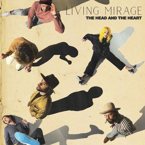The Head And The Heart: Living Mirage, LP