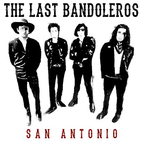 The Last Bandoleros: San Antonio, CD