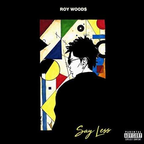 Roy Woods: Say Less (Explicit), CD