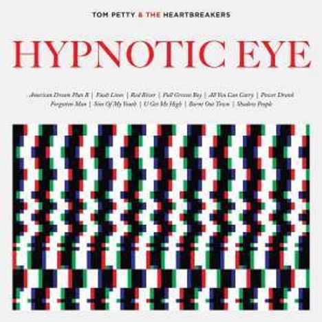Tom Petty: Hypnotic Eye (180g) (Limited Edition), 2 LPs