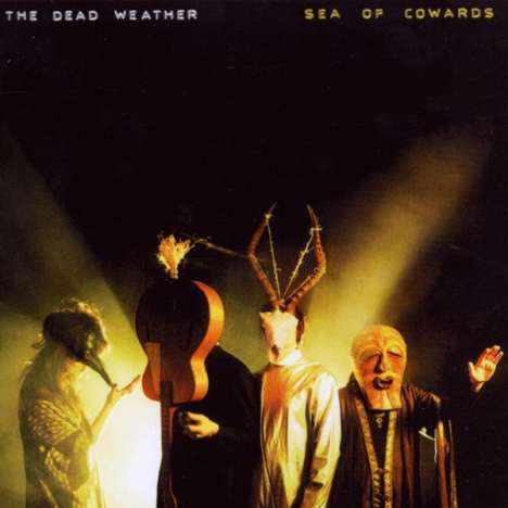 The Dead Weather: Sea Of Cowards, CD