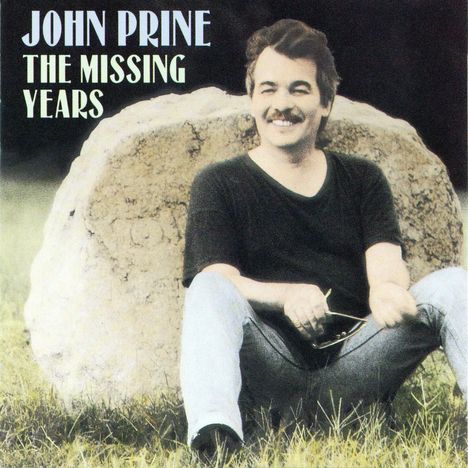 John Prine: The Missing Years (180g), LP