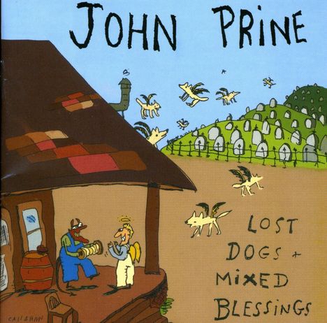 John Prine: Lost Dogs &amp; Mixed Bless, CD