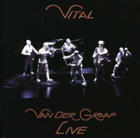Van Der Graaf Generator: Vital - Live, 2 CDs