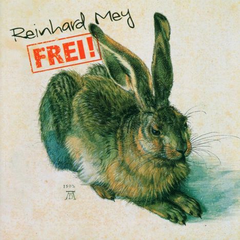 Reinhard Mey (geb. 1942): Frei!, CD