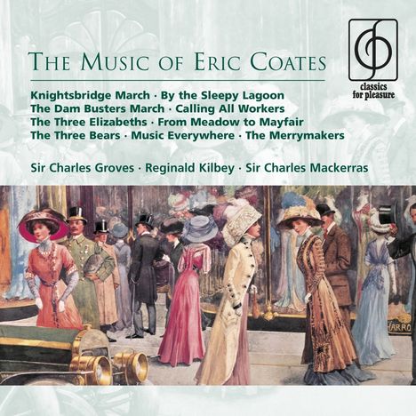 Eric Coates (1886-1957): Orchesterwerke, 2 CDs