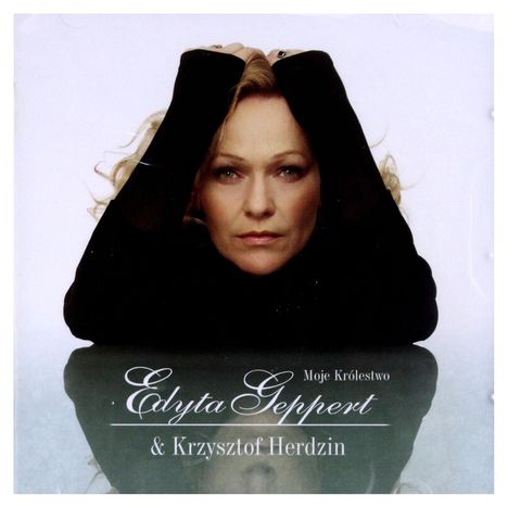 Edyta Geppert & Krzysztof Herdzin: Moje Królestwo, CD