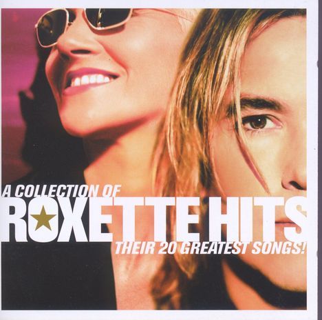 Roxette: A Collection Of Roxette Hits: Their 20 Greatest Songs (+ spanischer Track), CD