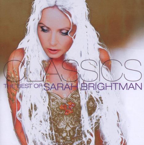 Sarah Brightman: Classics: The Best Of Sarah Brightman, CD