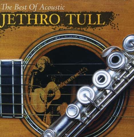 Jethro Tull: The Best Of Acoustic Jethro Tull, CD
