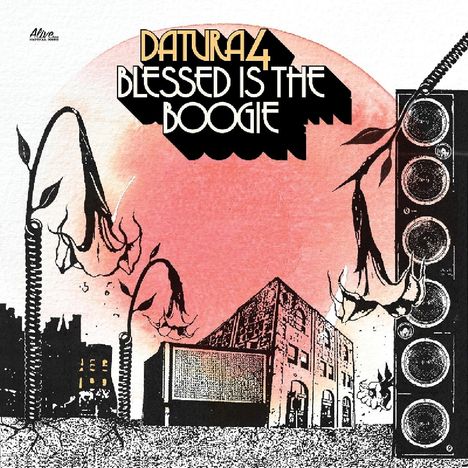 Datura4: Blessed Is The Boogie, LP