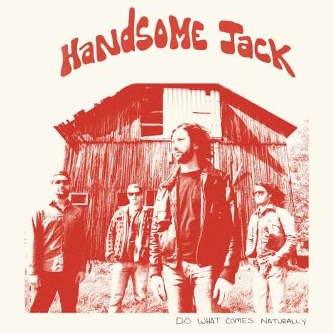 Handsome Jack: Do What Comes Naturally (Limited Edition) (Clear Red Vinyl), LP
