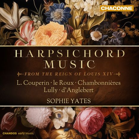 Sophie Yates - Harpsichord Music from the Reign of Louis XIV, CD