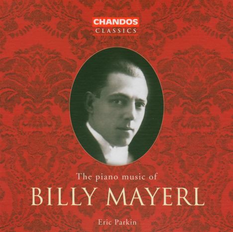 Billy Mayerl (1902-1959): Das Klavierwerk, 3 CDs