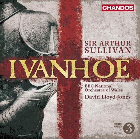 Arthur Sullivan (1842-1900): Ivanhoe, 3 CDs