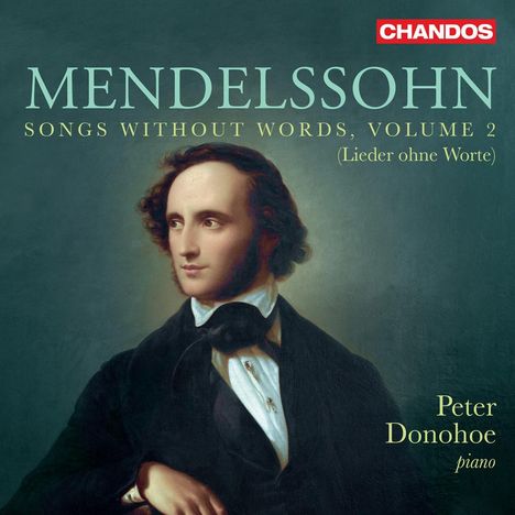 Felix Mendelssohn Bartholdy (1809-1847): Lieder ohne Worte Vol.2, CD