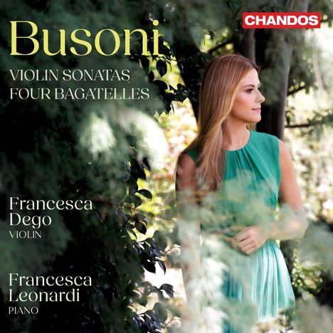 Ferruccio Busoni (1866-1924): Sonaten f.Violine &amp; Klavier Nr.1 &amp; 2, CD