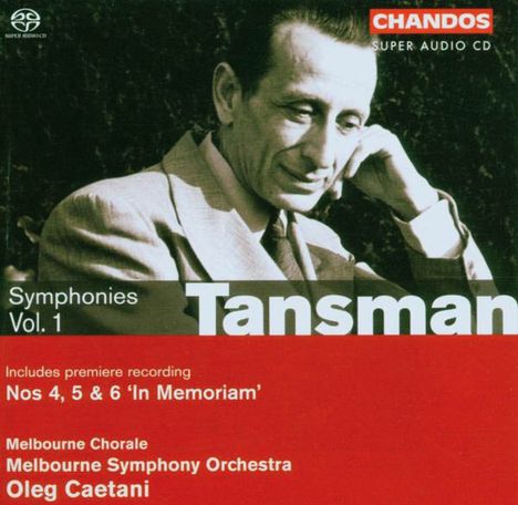 Alexandre Tansman (1897-1986): Symphonien Nr.4-6, Super Audio CD
