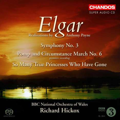 Edward Elgar (1857-1934): Symphonie Nr.3, Super Audio CD