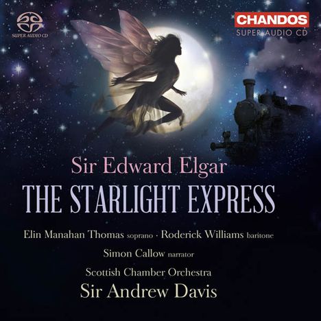 Edward Elgar (1857-1934): Starlight Express op.78, 2 Super Audio CDs