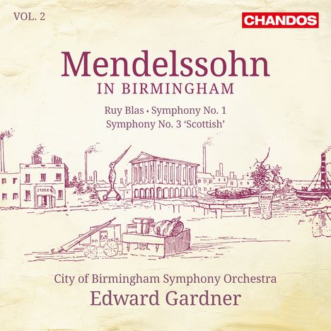 Felix Mendelssohn Bartholdy (1809-1847): Mendelssohn in in Birmingham Vol.2, Super Audio CD