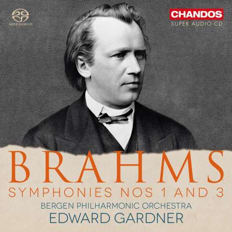 Johannes Brahms (1833-1897): Symphonien Nr.1 &amp; 3, Super Audio CD