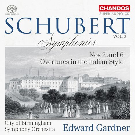 Franz Schubert (1797-1828): Symphonien Vol.2, Super Audio CD