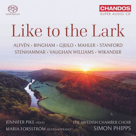 Swedish Chamber Choir - Like to the lark, Super Audio CD