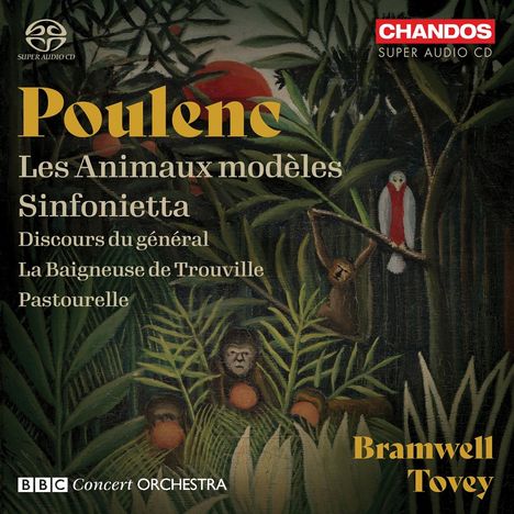 Francis Poulenc (1899-1963): Les Animaux modeles (Ballettmusik), Super Audio CD