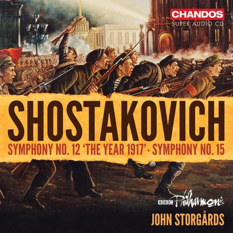 Dmitri Schostakowitsch (1906-1975): Symphonien Nr.12 &amp; 15, Super Audio CD