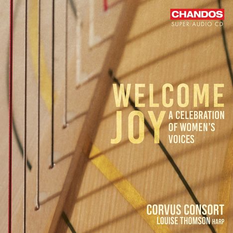 Corvus Consort - Welcome Joy (A Celebration of Women's Voices), Super Audio CD