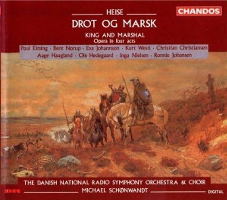 Peter Heise (1830-1879): Drot og Marsk, 3 CDs